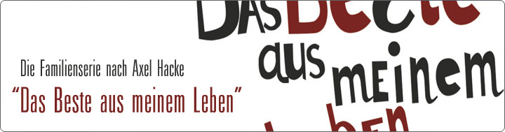 Das Beste aus meinem Leben